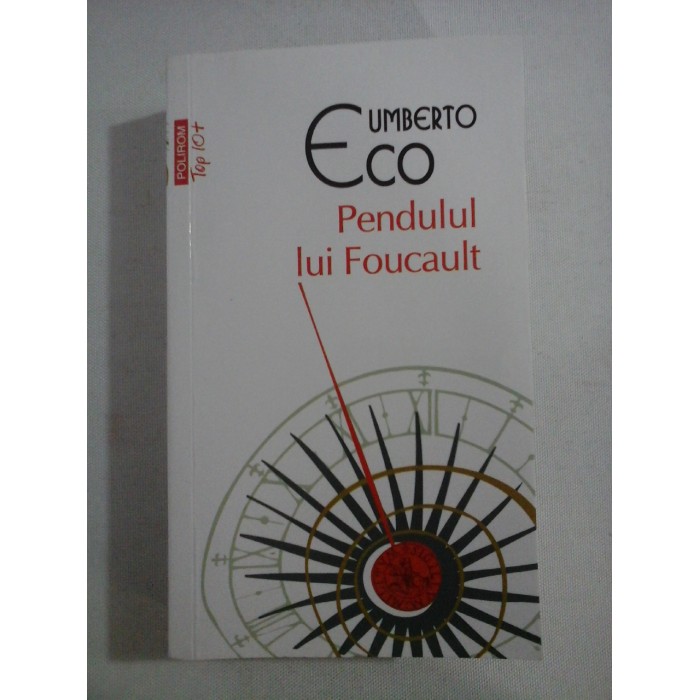 PENDULUL LUI  FOUCAULT  -  UMBERTO  ECO